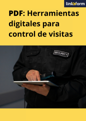 herramientas digitales para el control de visitas en las empresas