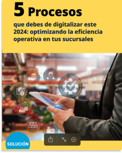 digitalización de procesos en sucursales